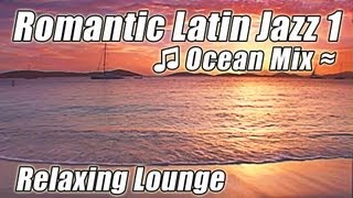 Caribbean Island Music Relaxing Romantic LATIN JAZZ Lounge Tropical Instrumental Dance Songs Video [upl. by Doowrehs]