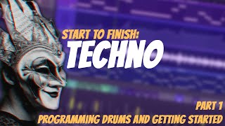 Start To Finish High Tech Minimal Techno  Part 1 Programing Drums and FX  FL Studio Tutorial [upl. by Stoecker]