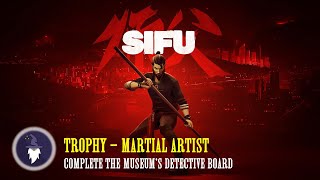 SIFU  ALL 19 COLLECTABLES IN THE MUSEUM  TROPHY MARTIAL ARTIST [upl. by Animehliw]