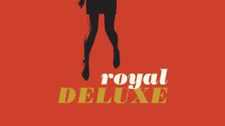 Let Me Show You How Official Audio  Royal Deluxe [upl. by Aliekahs]