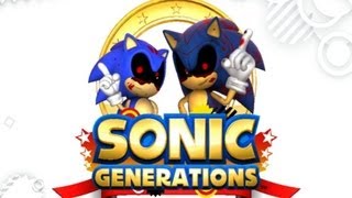 SonicEXE Takes Over Sonic Generations [upl. by Lorusso]