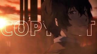 AMV Dazai Osamu  Copycat [upl. by Teahan]