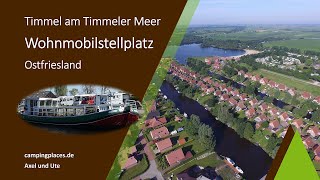 Wohnmobilstellplatz Timmel am Timmeler Meer  Ostfriesland  Juni 2021 [upl. by Cornelie397]