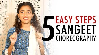 5 Easy Sangeet Choreography Steps  Easy Dance Steps  Sangeet Dance Tutorial [upl. by Aratahc612]