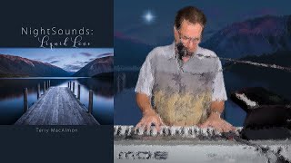 NightSounds Liquid Love  Terry MacAlmon [upl. by Claudelle]