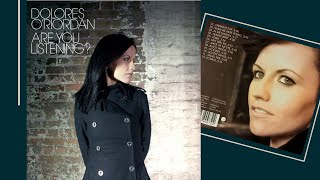 Dolores ORiordan  Are You Listening full album [upl. by Emerald]