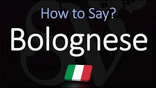 How to Pronounce Bolognese Sauce CORRECTLY English Italian Pronunciation [upl. by Karin]