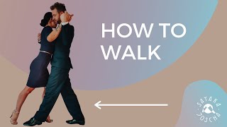 How to Walk in Argentine Tango 🕺💃🏽  A basic Tango class for all levels Training by Sayaka y Joscha [upl. by Attevad]