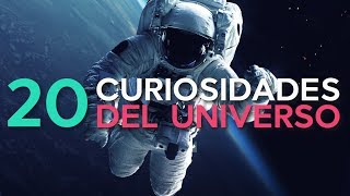 20 Curiosidades del Universo 🚀  ¡Sorpréndete [upl. by Toth]