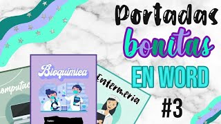 COMO HACER PORTADAS BONITAS EN WORD 3 [upl. by Yelsha]