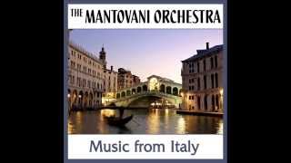 Arrivederci Roma  Mantovani Orchestra [upl. by Caddric]