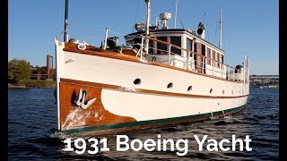 1931 Boeing Yacht Classic Yacht A piece of History Immaculate [upl. by Archangel]