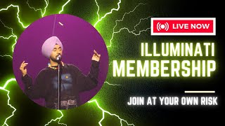 Diljit Dosanjh I Illuminati Membership  Live [upl. by Thorman15]