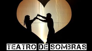 Teatro de Sombras  Historia de Amor [upl. by Moria]