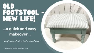 A Quick Footstool Makeover [upl. by Neneek407]