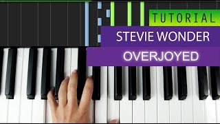 Stevie Wonder  Overjoyed  PIANO TUTORIAL [upl. by Acemaj740]