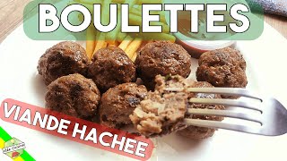 Comment faire BOULETTES de VIANDE HACHEE   Recette Idée Cuisine [upl. by Takakura]