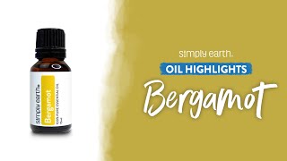 Amazing Benefits of Bergamot Essential Oil [upl. by Ydne]