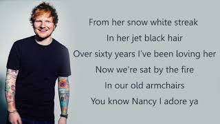 Ed Sheeran  Nancy Mulligan Lyrics [upl. by Godard]