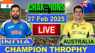 🔴LiveIndia vs Australia ICC Champion Trophy Live  IND vs AUS Live Cricket Match Today  Cricket [upl. by Nathanael509]