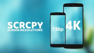 How to Change Screen Resolution in SCRCPY [upl. by Notxed846]