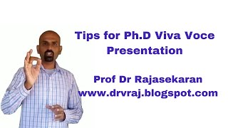 Tips for PhD Viva Voce presentation profdrrajasekaran research [upl. by Niple]