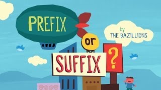 quotPrefix or Suffixquot by The Bazillions [upl. by Azrim]