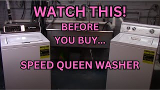 WATCH THIS Before You Buy A New Speed Queen Washer [upl. by Sontag]