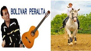 BOLIVAR PERALTA  EL CABALLO BLANCO  BACHATA CLASICA [upl. by Cristen]