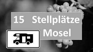 🍷15 Mosel Wohnmobil Stellplätze im Winter [upl. by Amitak229]