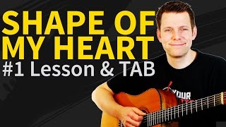 How To Play Shape Of My Heart Guitar Lesson amp TAB  Sting amp Dominic Miller [upl. by Enoob]