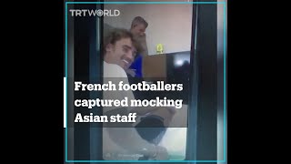 Leaked video shows French football stars mocking Asian staff [upl. by Pahl]