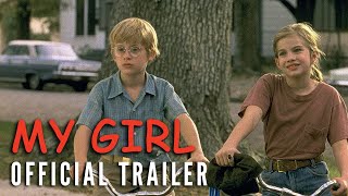 MY GIRL 1991  Official Trailer HD [upl. by Ioyal]