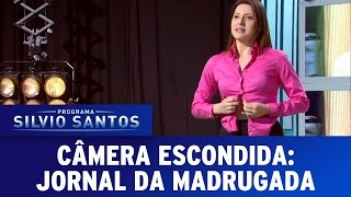 Jornal da Madrugada  Câmera Escondida 190317 [upl. by Anikram156]