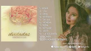 Princesas Olvidadas  Veronica Leal Album Completo [upl. by Eliga]