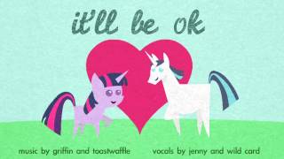 Itll Be OK FiW original song [upl. by Brainard]