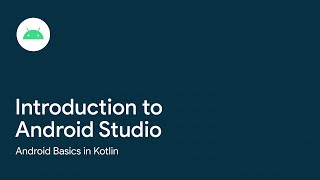 Introduction to Android Studio [upl. by Valli913]