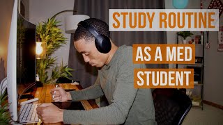 The Study Routine I Use As A Medical Student [upl. by Hennessy]