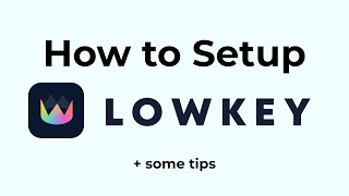 How to Setup Lowkeygg  some tips [upl. by Lyn]