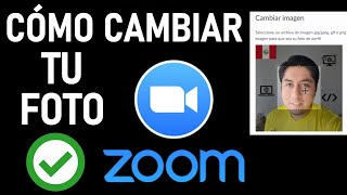 Cómo Cambiar FOTO De PERFIL En ZOOM En Tu PC 💻 [upl. by Notlad763]