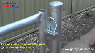 Gate Latch 2 way for round pipe and square [upl. by Nawoj]