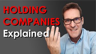 Holding Companies Explained [upl. by Auqkinahs]