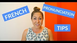 Basic French Pronunciation Tips amp Rules for Beginners [upl. by Aicelet]