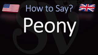 How to Pronounce Peony CORRECTLY [upl. by Eidnew364]