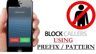 How To Block Calls Texts Sms Numbers MATCHING Pattern Prefix on Android iOS phones [upl. by Aihsaei]