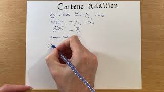 Carbene Addition [upl. by Belita380]