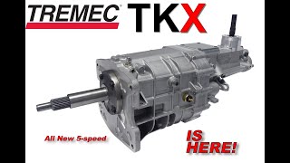 Introducing The TREMEC TKX 5 Speed Manual Transmission [upl. by Pergrim]