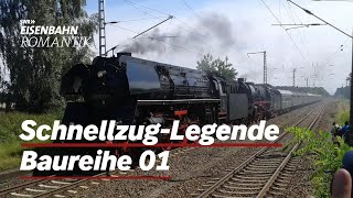 Die SchnellzugLegende Baureihe 01 Sonderfahrt zum 90Jubiläum Teil 1  EisenbahnRomantik [upl. by Robinette142]