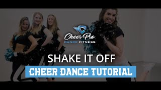 Cheerleading Dance TUTORIAL Shake It Off [upl. by Martres]