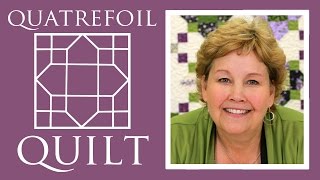 Make a Quatrefoil Quilt with Jenny Doan of Missouri Star Video Tutorial [upl. by Natasha512]